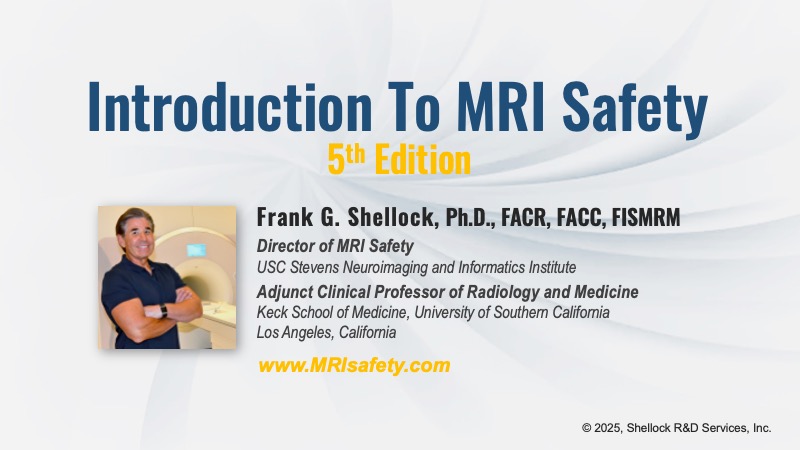 Introduction to MRI Safety