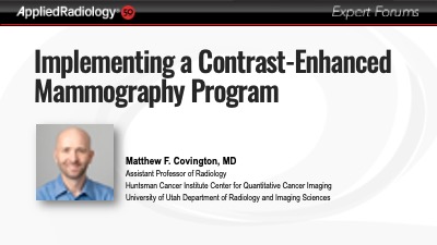 Implementing a Contrast-Enhanced Mammography Program