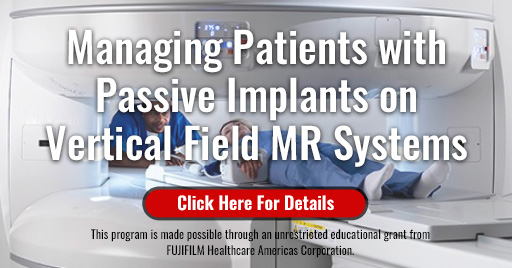 Managing Patients with Passive Implants on Vertical Field MR Systems